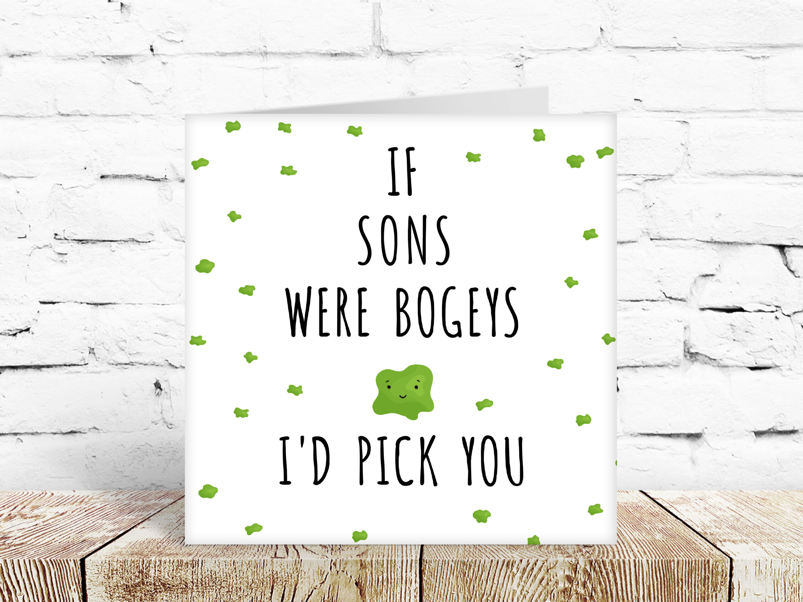 If sons were bogies, I’d pick you