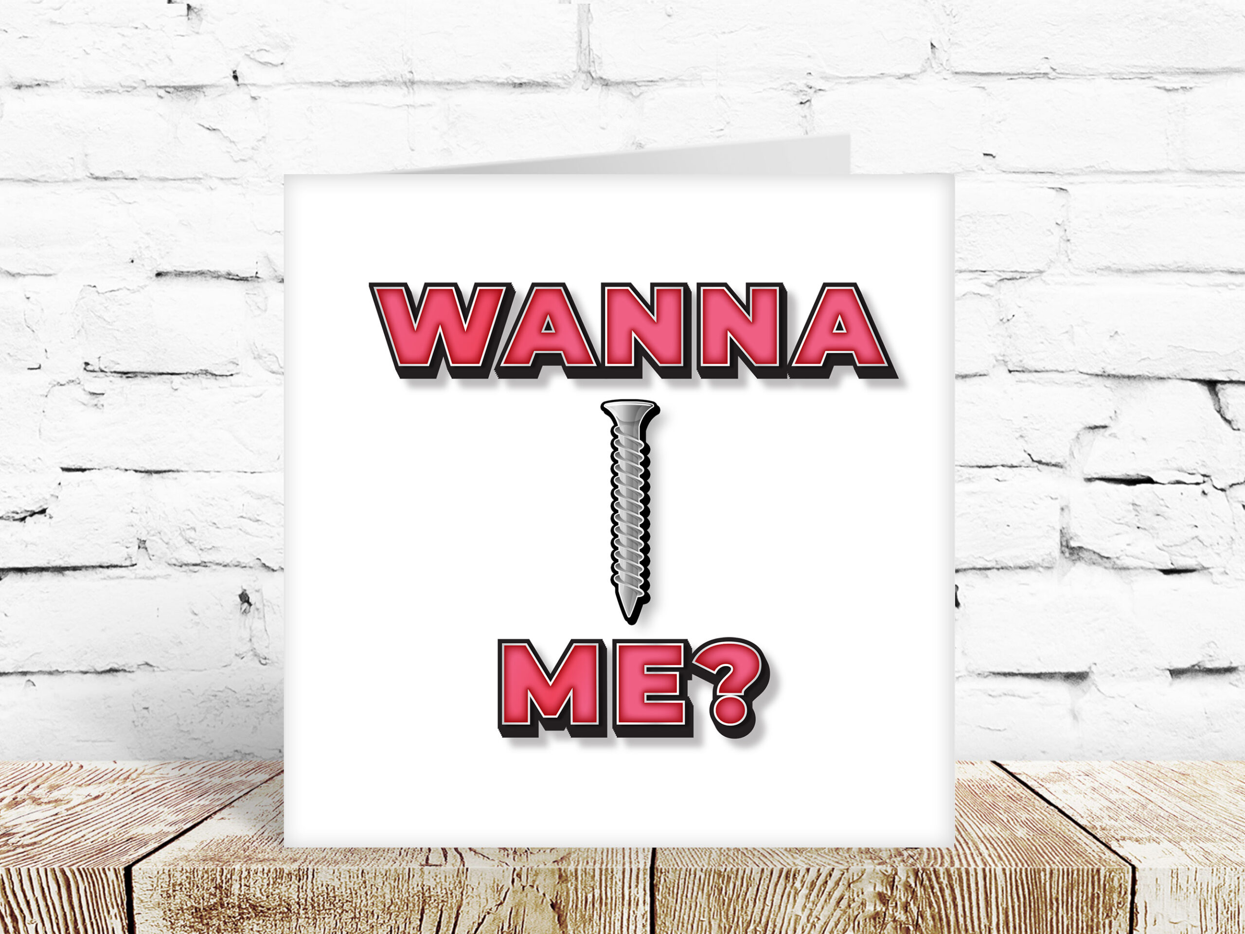 Wanna screw me?