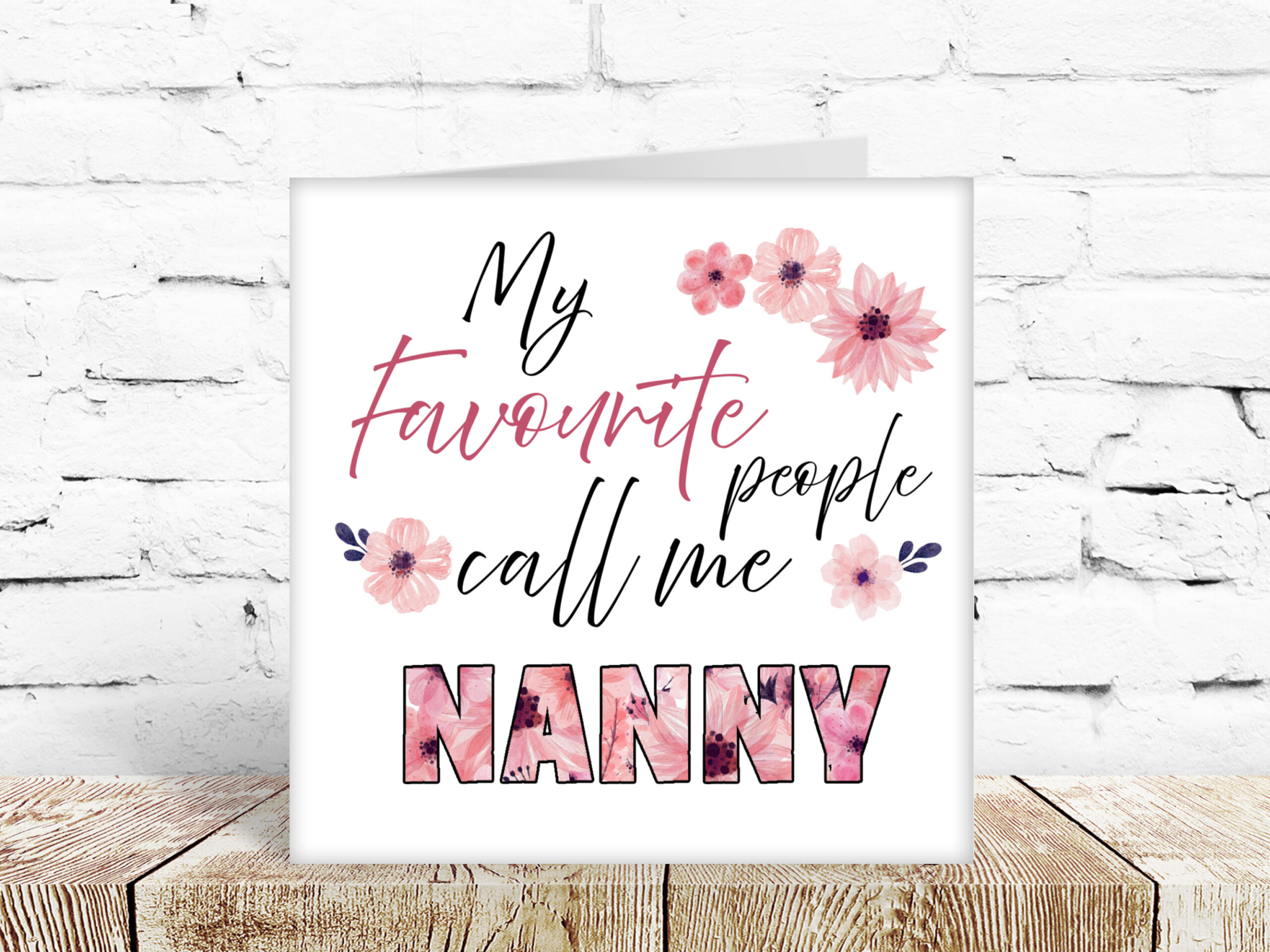 My favourite people call me nanny