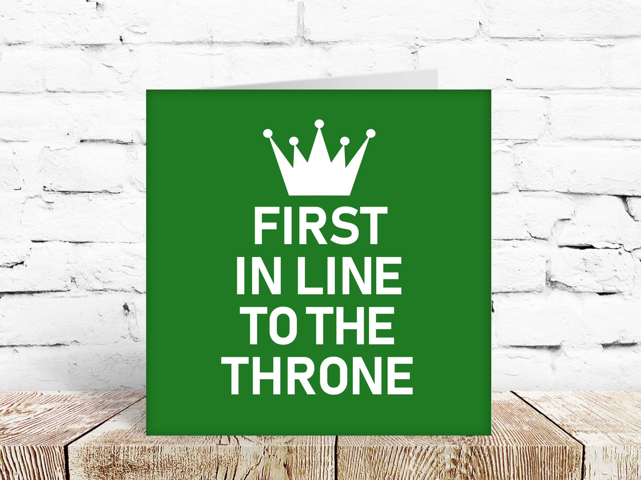 First in line to the throne