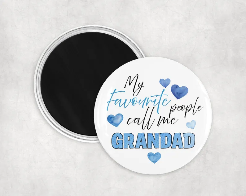 My favourite people call me GRANDAD large 75mm magnet