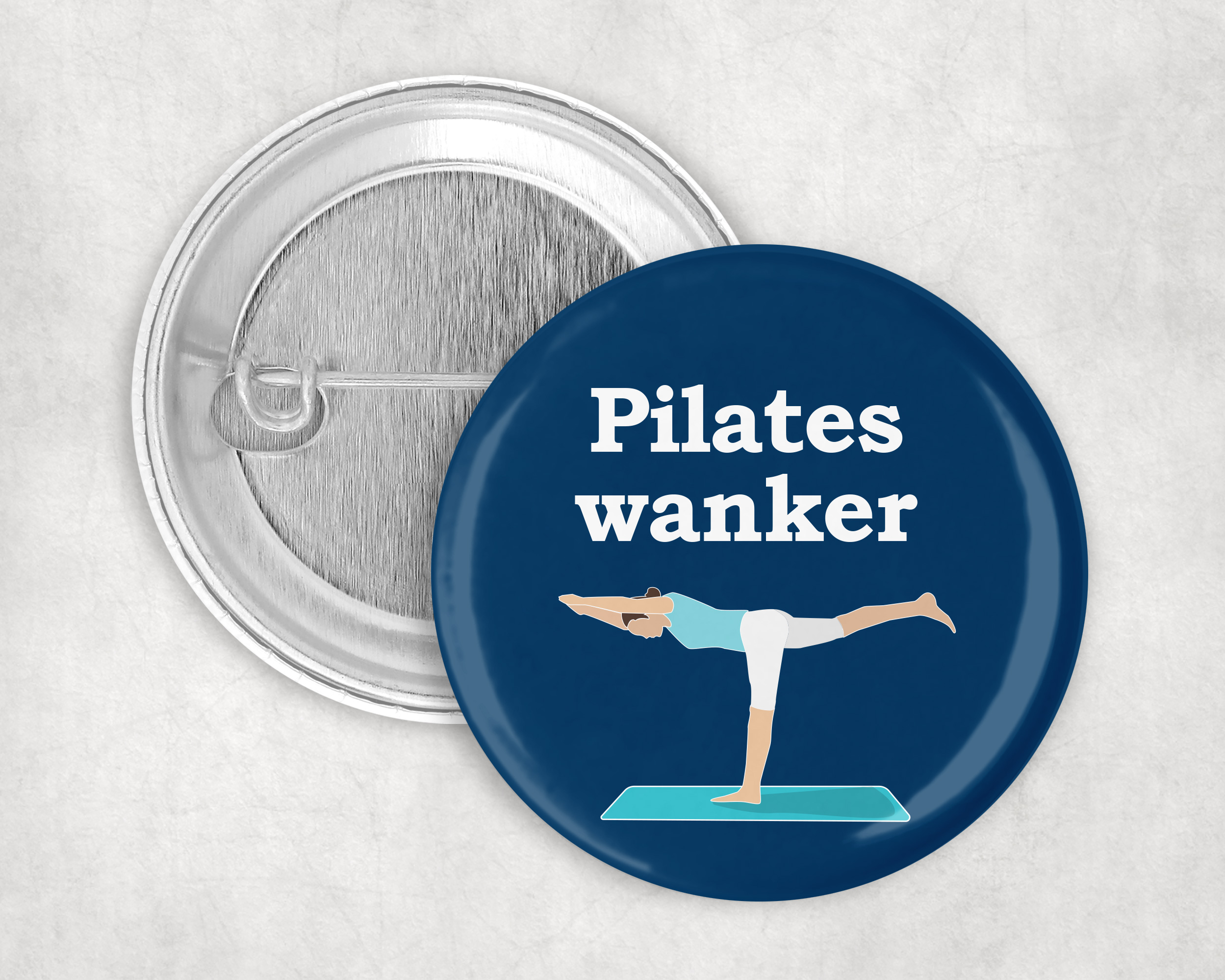 Pilates w@nker badge