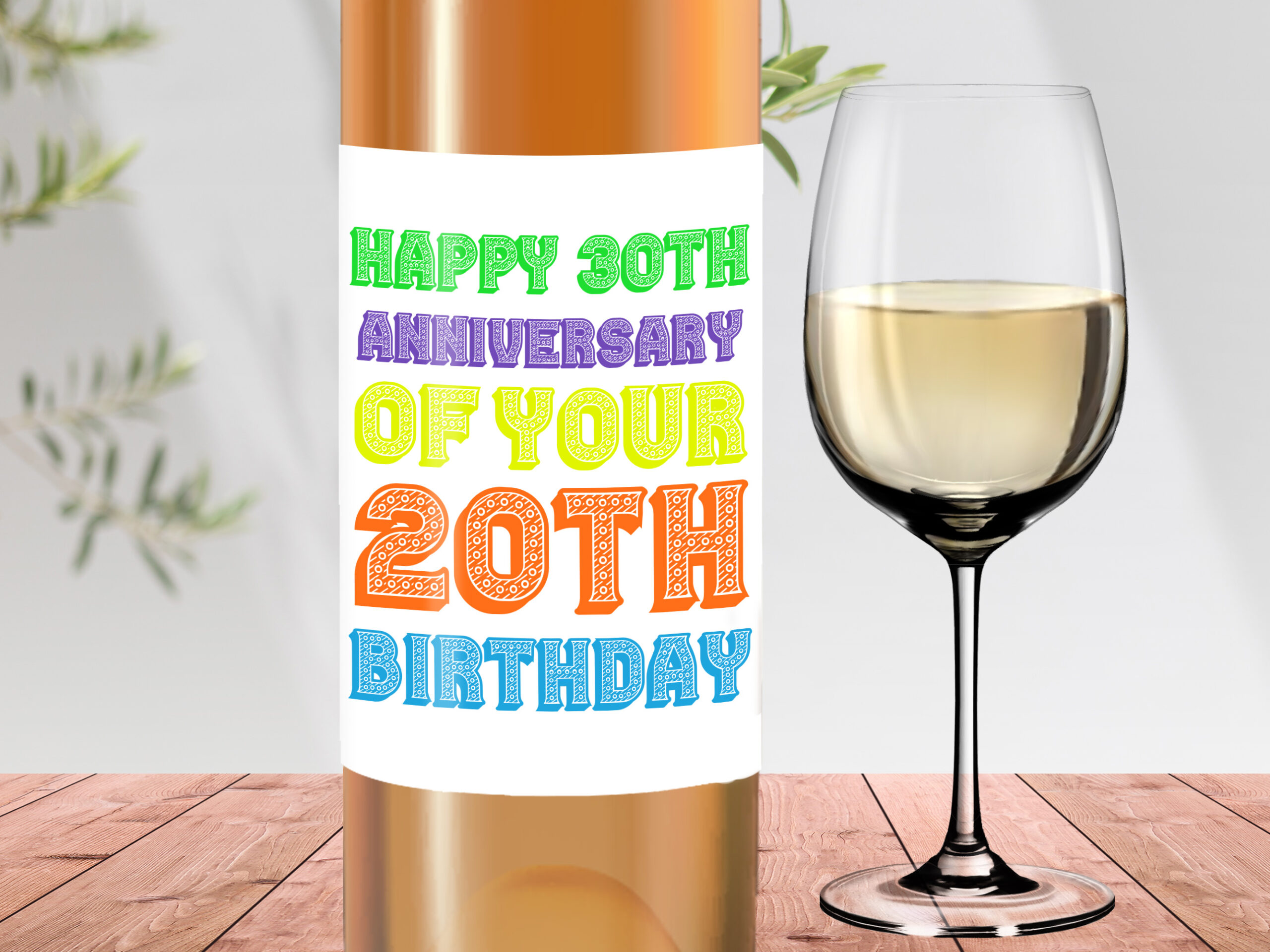 Happy 30th anniversary of their 20th birthday – 50th birthday wine label