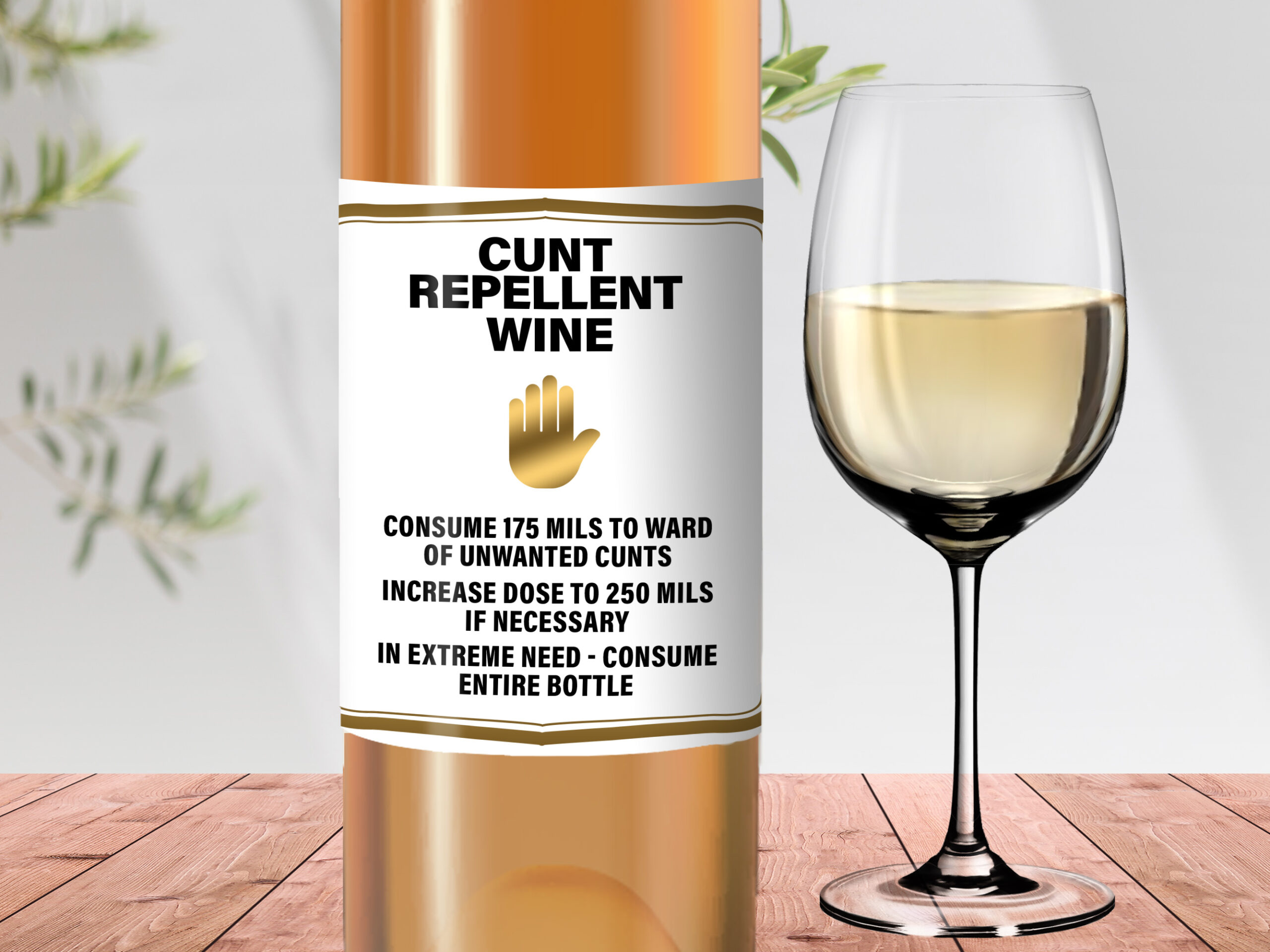 C*nt repellant wine label